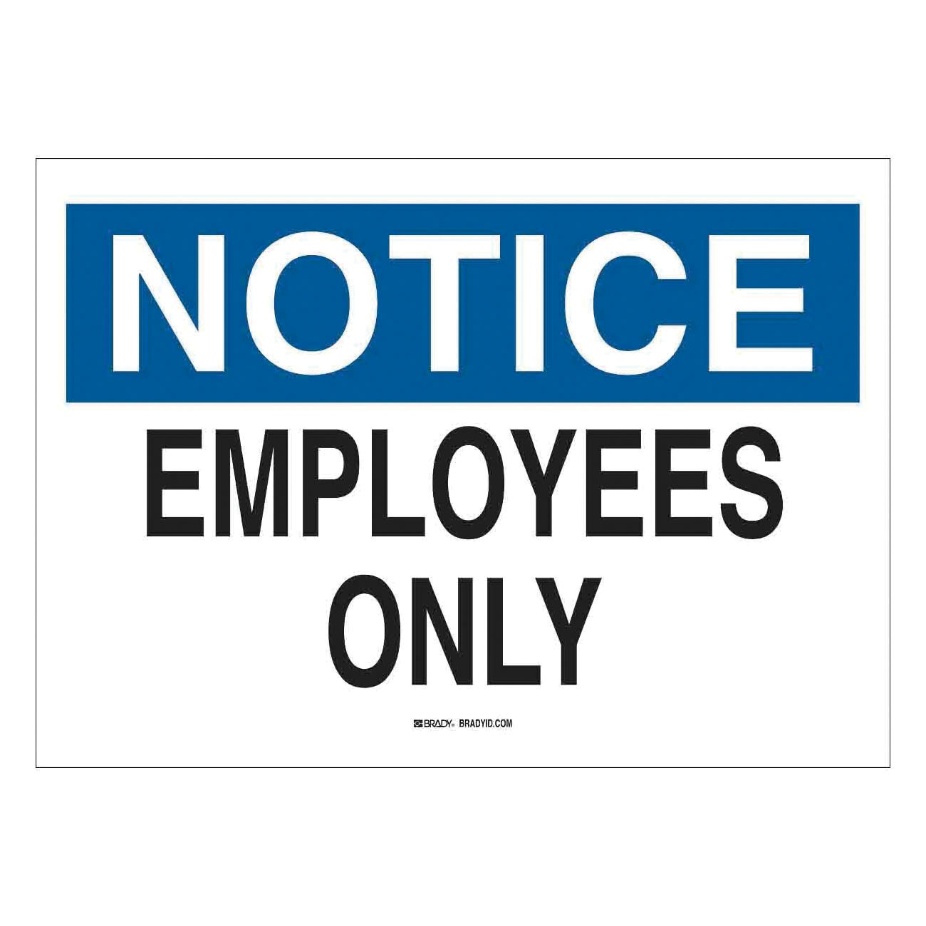 SIGN NOTICE NOTICE 10IN 14IN B-401 PS
