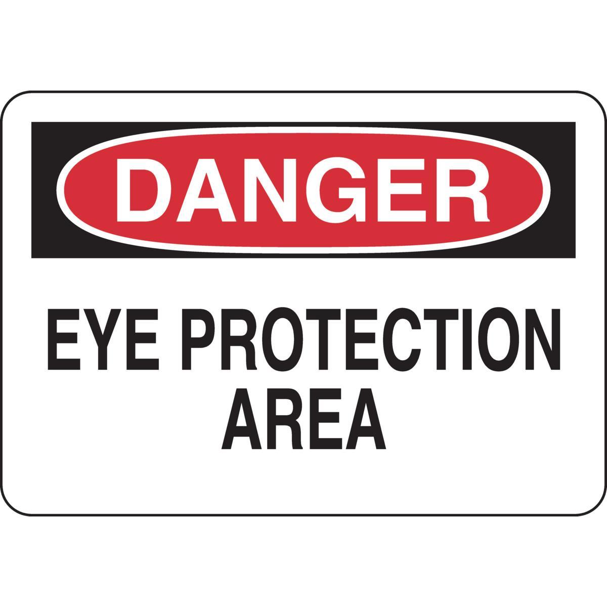 SIGN PROTECTION EYE DANGER 7IN 10IN SURF
