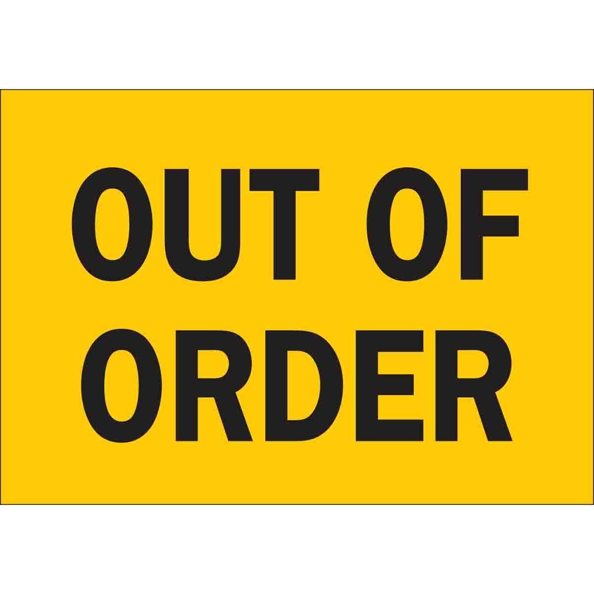 SIGN ORD OF OUT 7IN 10IN BK ON YEL TEXT