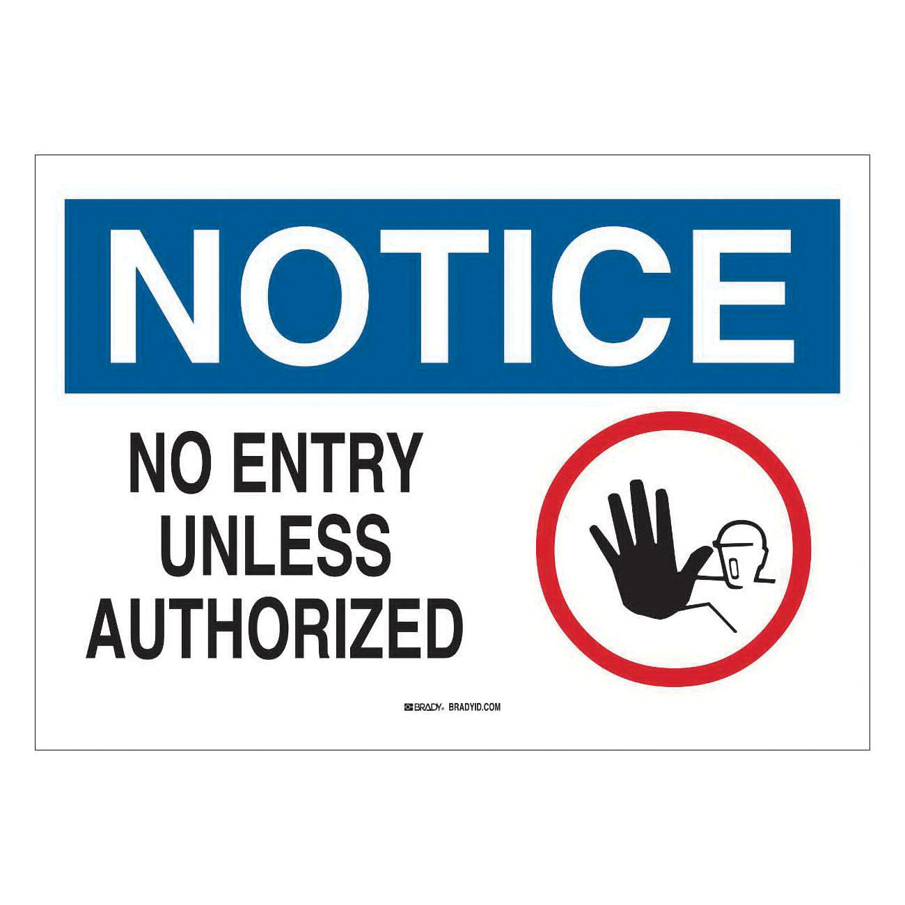 SIGN NOTICE NOTICE 10IN 14IN B-401 PS