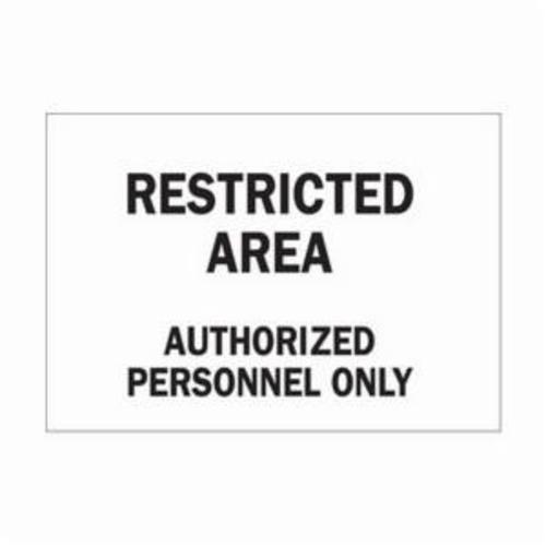 SIGN ADMITTANCE RESTRICTED AREA 7IN 10IN