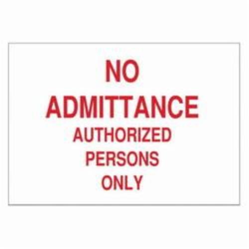 SIGN ADMITTANCE NO ADMITTANCE 10IN 14IN