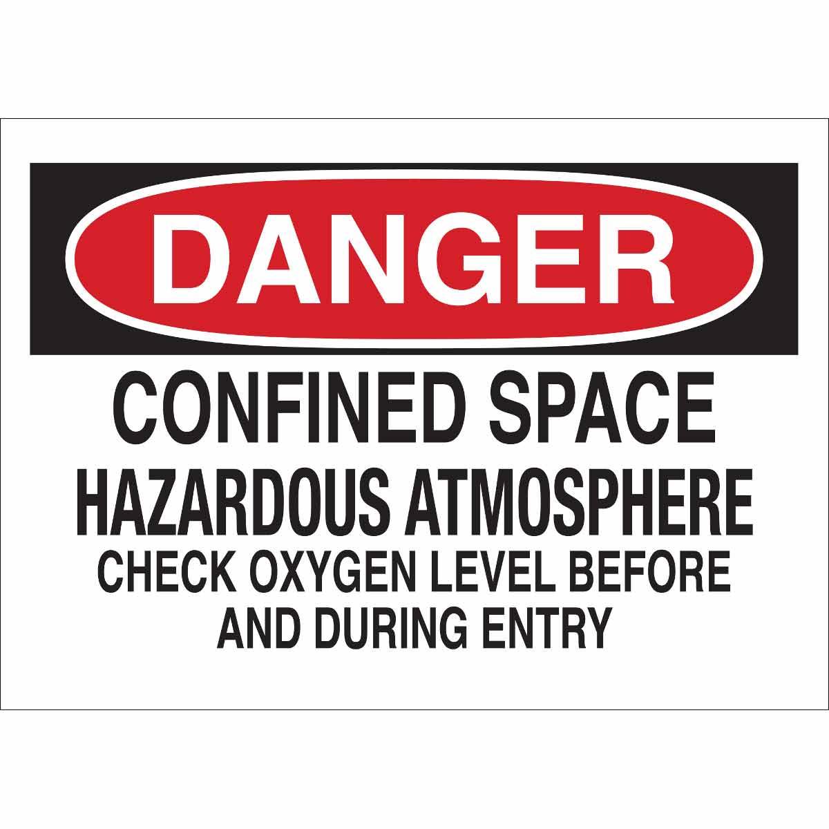 SIGN ADMITTANCE DANGER 10IN 14IN SURF