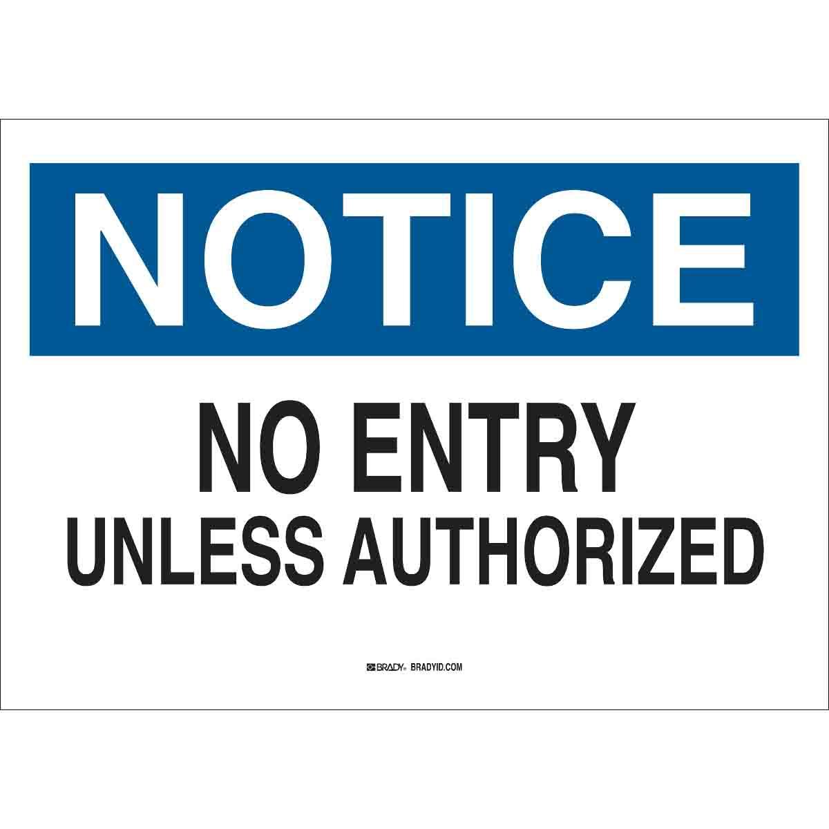 SIGN ADMITTANCE NOTICE 7IN 10IN B-555 AL