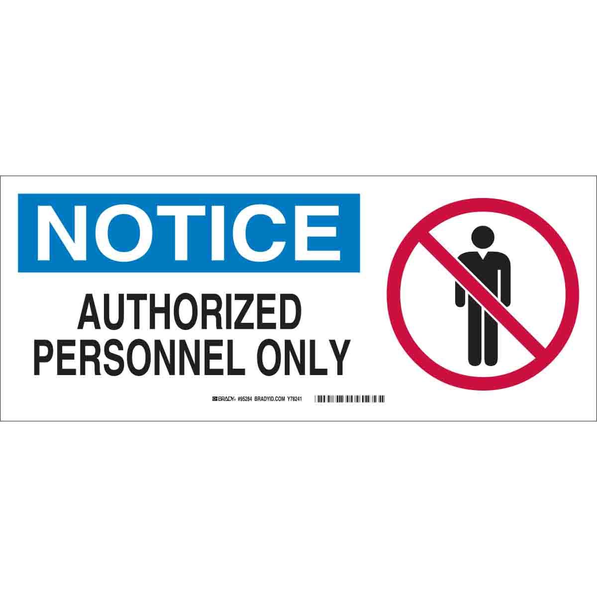 SIGN ADMITTANCE RECT 7IN 17IN COR HOLES