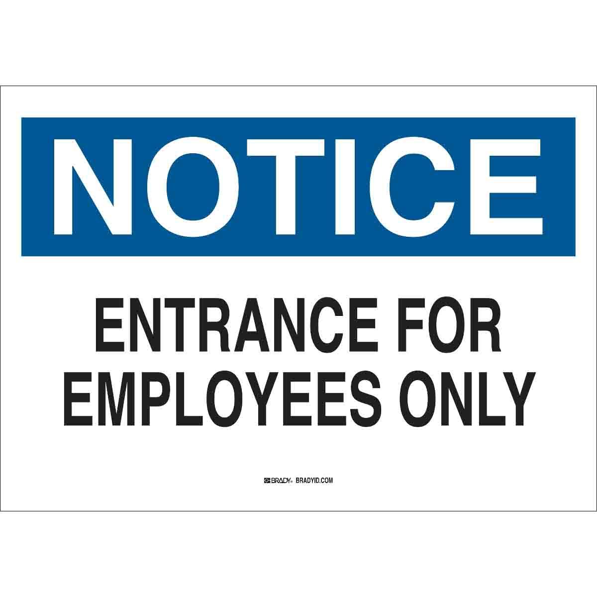 SIGN ADMITTANCE NOTICE 7IN 10IN B-555 AL