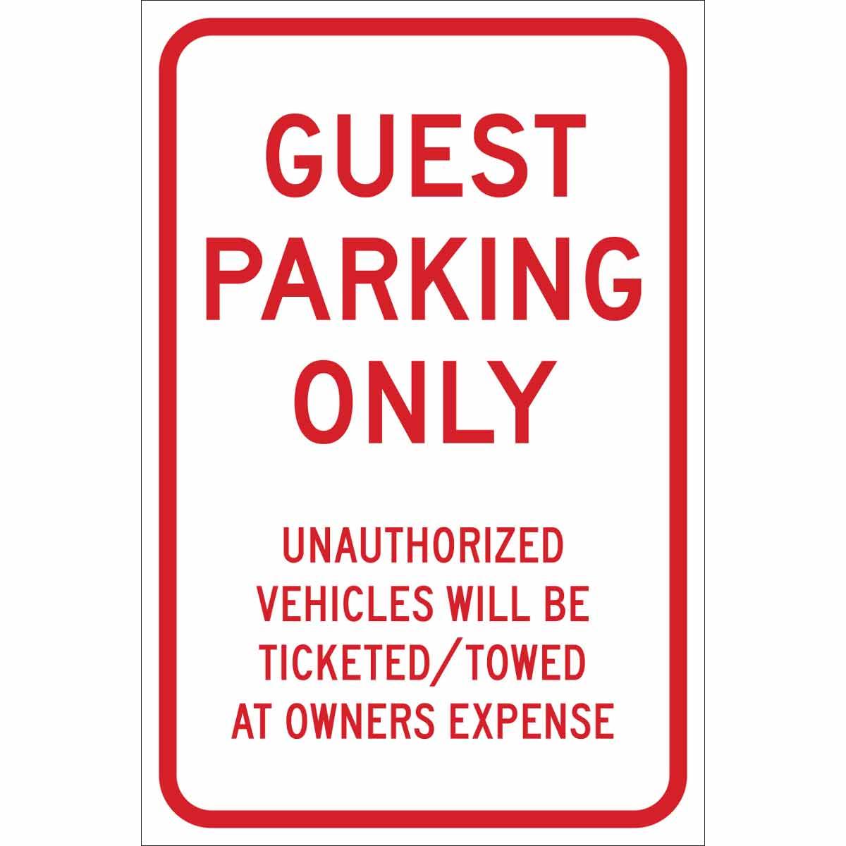 SIGN CTRL TRFC GUEST PRKG ONLY TEXT 18IN