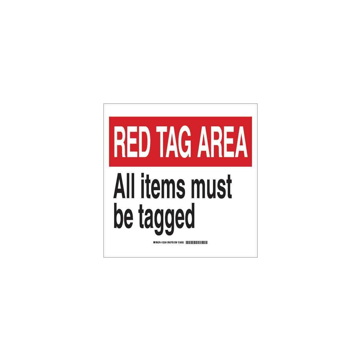 SIGN REMINDER SAF R TAG AREA 10IN 14IN