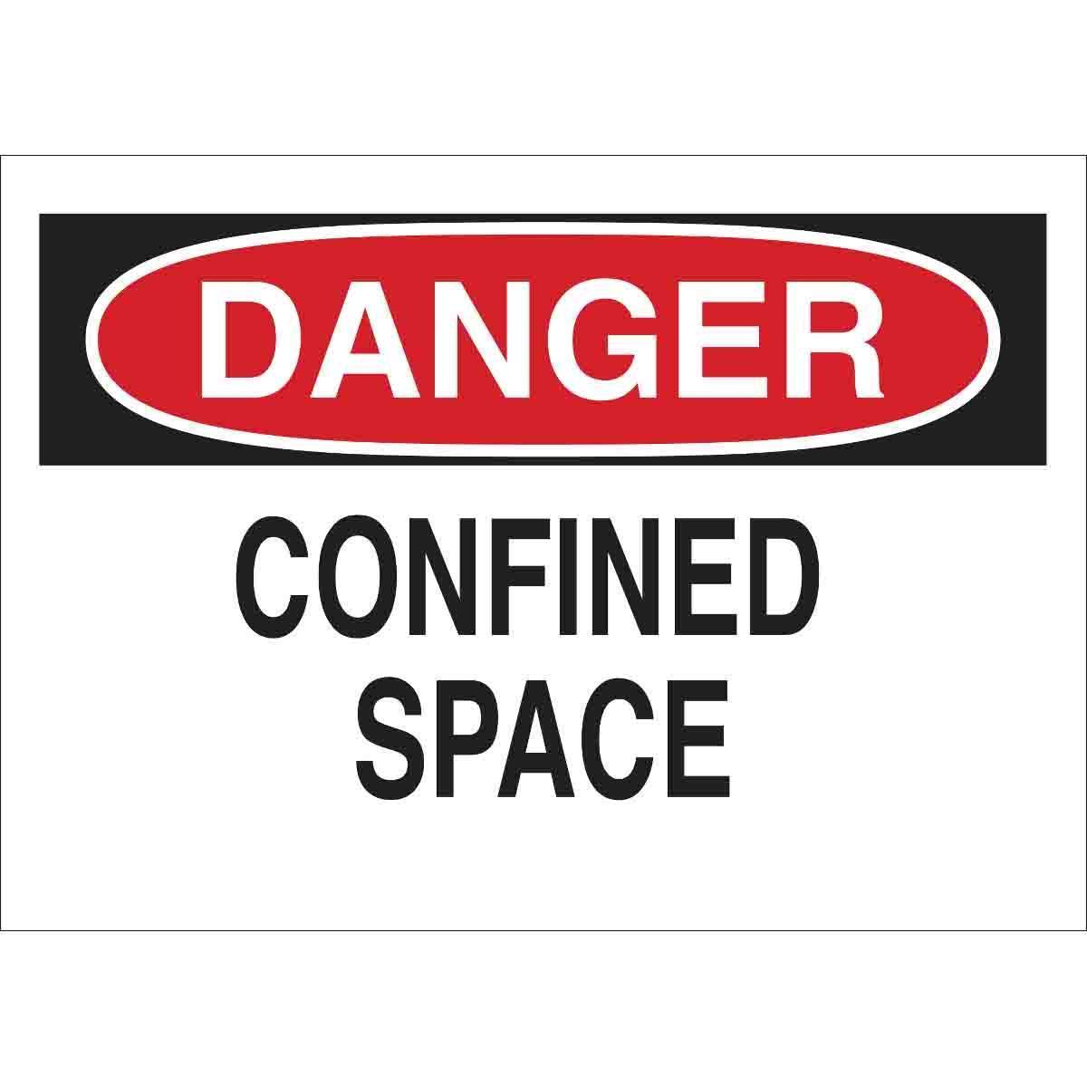 SIGN SP CONFINED DANGER 7IN 10IN SURF