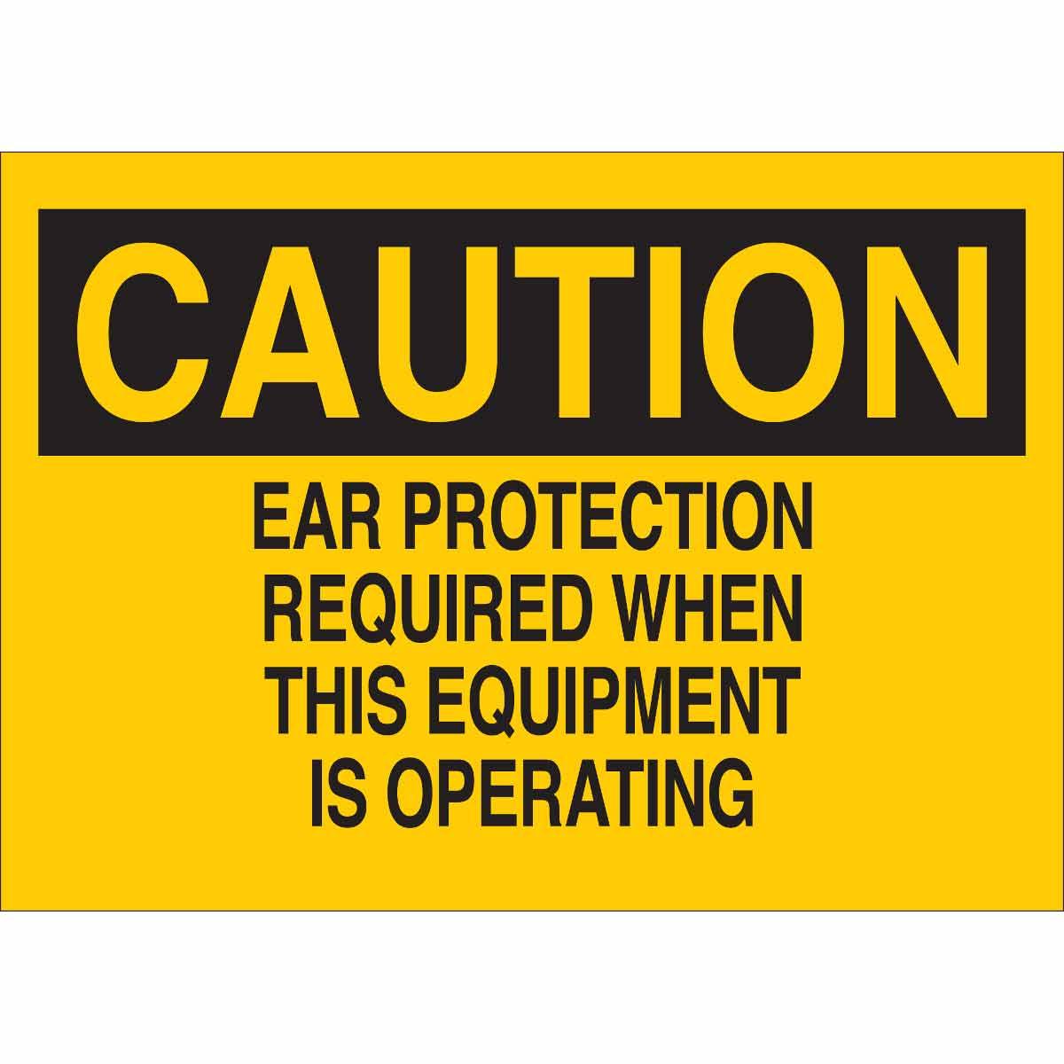 SIGN PROTECTION EAR CAUT 10IN 14IN SURF