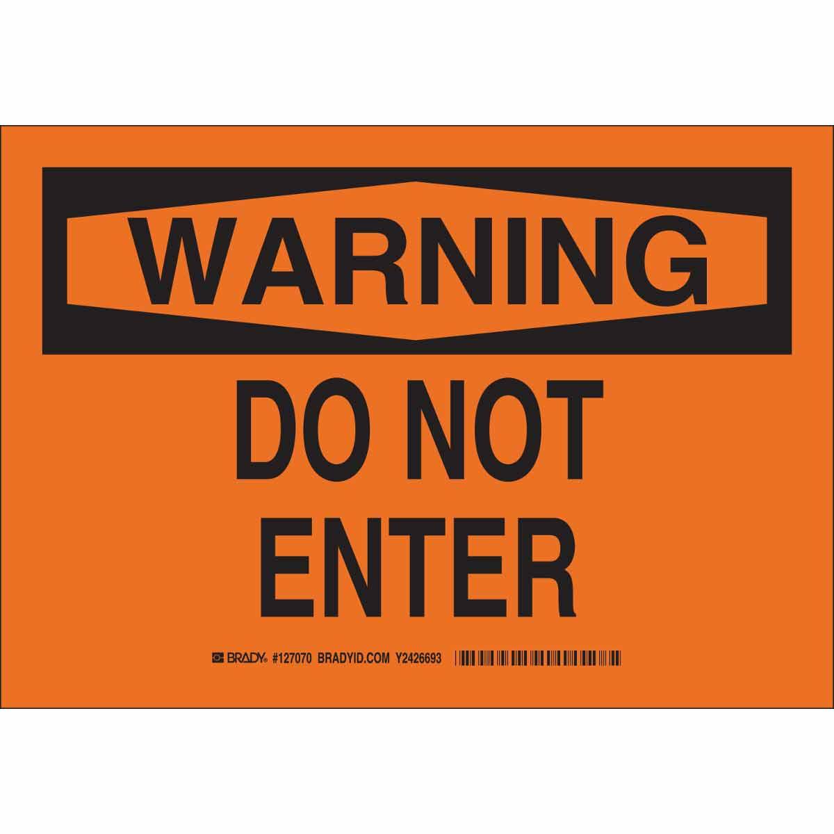 SIGN ADMITTANCE WRN 10IN 14IN BK ON ORN