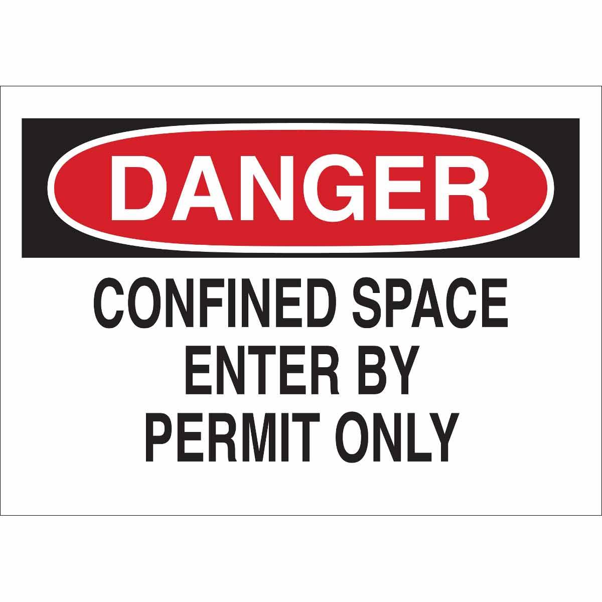 SIGN ADMITTANCE DANGER 7IN 10IN SURF