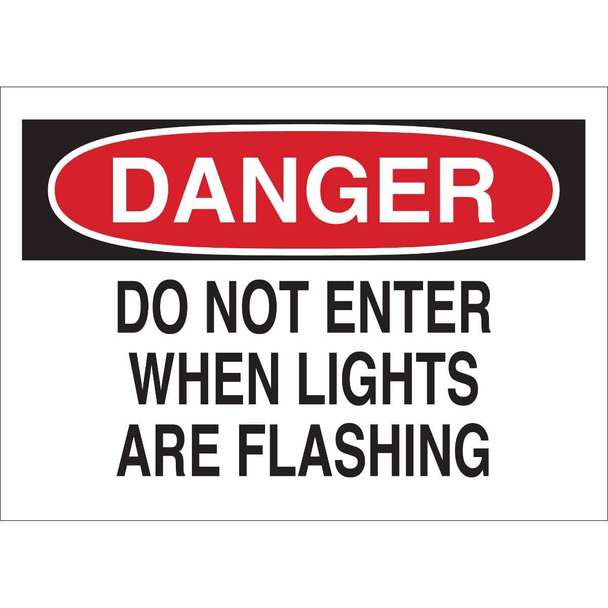 SIGN ADMITTANCE DANGER 7IN 10IN B-555 AL
